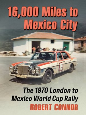 cover image of 16,000 Miles to Mexico City